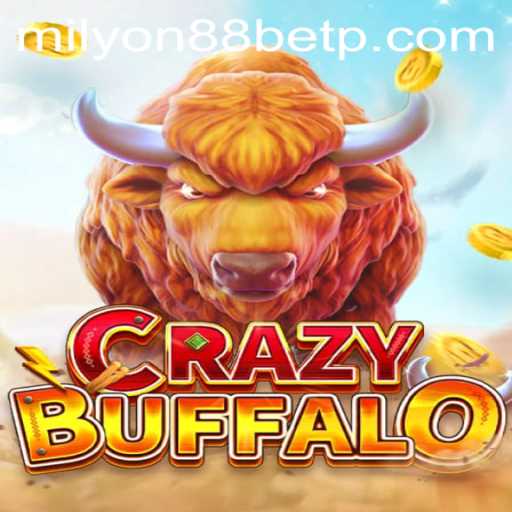 Exploring the Thrills of CRAZYBUFFALO and Milyon88 Bet